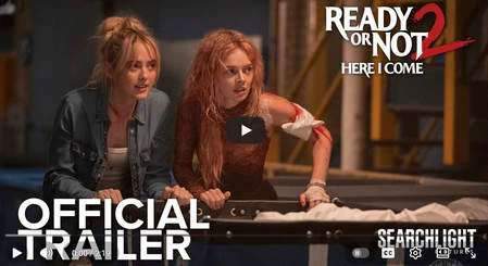 Ready or Not 2 - Trailer- video thumbnail